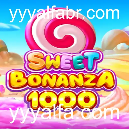 Conheça o Fascinante Mundo de SweetBonanza1000 e yyyalfa.com